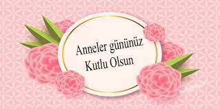 Anneler günü tüm dünyada farklı tarihlerde kutlanan özel bir gündür. Anneler Gunu Ne Zaman 2021 Huzur Sayfasi Islami Bilgi Kaynaginiz