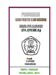 Bulan maret sudah mulai serangkaian ujian praktel untuk kelas 9. Program Praktek Fisika Smp Kelas 9 Ujian Akhir