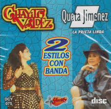 Queta jimenez especial mexico venezuela 1981. Chayito Valdez Queta Jimenez Chayito Valdez Queta Jimenez 2 Estilos Con Banda Dcy 075 Amazon Com Music