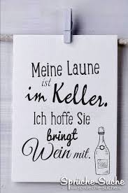 Hochzeitssprüche entstammen einer literarischen tradition, die unter anderem gegenstand volkskundlicher betrachtung ist. Wein Lustige Coole Spruche Mit Bildern