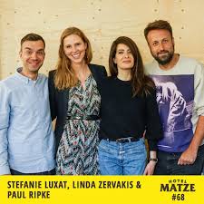 25 июля 1975 • 45 лет. Linda Zervakis Paul Ripke Stefanie Luxat Was Beschaftigt Euch Gerade Hotel Matze Podcast Podtail