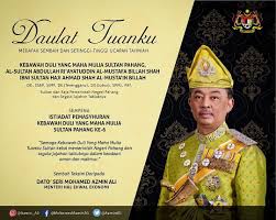 14 yaşında hükümdâr olup 14 sene padişahlık etmiş bulunan i. Mohamed Azmin Ali ×'×˜×•×•×™×˜×¨ Merafak Sembah Setinggi Tinggi Tahniah Kebawah Duli Yang Maha Mulia Al Sultan Abdullah Ri Ayatuddin Al Mustafa Billah Shah Ibni Sultan Haji Ahmad Shah Al Musta In Billah Sempena Istiadat Pemasyhuran Kebawah