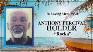 Celebrating the Life of Anthony Percival Holder aka Rocka