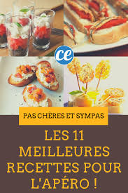 Les 11 Meilleures Recettes Pour Un Apero Sympa Et Pas Cher Aperitif Dinatoire Chic Recette Apero Dinatoire Rapide Aperitif Facile Et Pas Cher