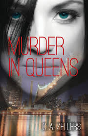 Murder in Queens : Zellers, C. A.: Amazon.com.au: Books