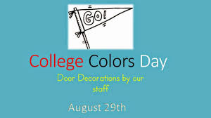 College Color Day A Reach Higher Initiative College Colors High School Counselor School Counselor