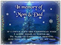In Memory Of Mom Dad Christmas In Heaven Dad In Heaven Mom And Dad Quotes