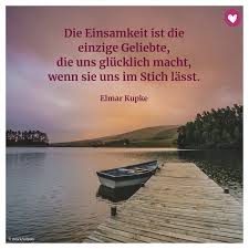 Pin Auf Spruche Zum Thema Einsamkeit