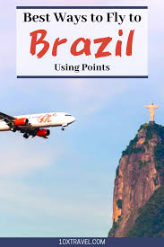 Best Ways To Fly To Brazil With Points 10xtravel In 2020 American Travel Destinations North America Travel Brazil Travel