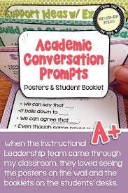 Build Important Discussion Skills Among Your Students We Use These Booklets And Posters Every Da Academic Conversations Conversation Prompts Academic Language