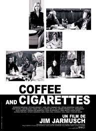 Maybe you would like to learn more about one of these? Coffee And Cigarettes 2003 Imdb