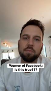 Women of Facebook: is this true??