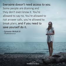 Everyone Doesn T Need Access To You Circle Quotes True Quotes Woman Quotes