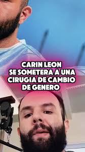 Carin Leon Face Switch