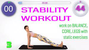 New users enjoy 60% off. Stability Workout Work On Balance Core Legs With Static Exercises Youtube