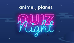 Quiz is one of the games which are like many people. Anime Planet Weekly Quiz Winter 2021 Anime Planet Forum
