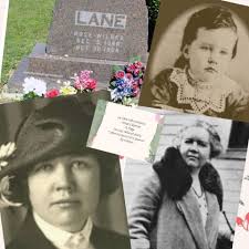 Il 30 ottobre 1968 si spengeva Rose Wilder Lane. Rose Wilder Lane, figlia  di Laura Ingalls e Almanzo Wilder nacque a De Smet il 5 dicembre 1886. Fu  la loro unica figlia ,