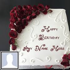 Name Photo Upload Free Big Birthday Cake With Name Edit Rose Birthday Cake For Girls With Name And Photo Happy Birthday Cake Photo Happy Birthday Cake Images Happy Birthday Mom Cake