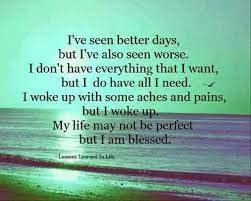 My Life May Not Be Perfect But I Am Blessed Inspiring Quotes About Life Me Quotes Words