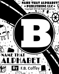 Multiple websites and databases have a good name list defining origin and meaning. Name That Alphabet B Little Monsters Volume 2 Coffey F B 9781975742140 Amazon Com Books