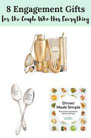 Engagement Gift Ideas For The Couple Who Has Everything Engagement Gifts Creative Engagement Gifts Unique Engagement Gifts