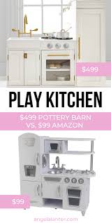*for pottery barn teen, pottery barn, pottery barn kids, west elm, williams sonoma cuisine, rejuvenation, and mark and graham brands, to the trade program members are offered a 20% discount with no minimum purchase. 99 Amazon Play Kitchen Compared To Pottery Barn Kitchen Pottery Barn Play Kitchen Play Kitchen Pottery Barn Kitchen