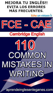 Fce First Certificate Cae Advanced English Mistakes In Writing How To Write An Essay How To Write A R English Study English Language Learning Essay Writing