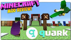 So, minecraft mod download and start treasure around the play map. Quark Mod For Minecraft 1 10 2 1 9 4