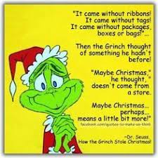 Grinch Quote His Heart Grew Two Sizes That Night Google Search Grinch Christmas Grinch Quotes Grinch Stole Christmas