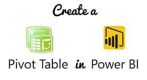 How To Create A Pivot Table In Power Bi Goodly