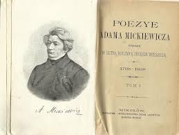 Poezye Adama Mickiewicza, wydane w setną rocznicę urodzin wieszcza,  1798-1898” Adam Mickiewicz - w.bibliotece.pl