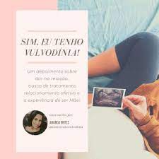 É um tipo de dispareunia. Sim Eu Tenho Vulvodinia Depoimento Sobre Dor Na Relacao