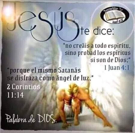 2 Corintios 11:14 Y no es maravilla, porque el mismo Satanás se disfraza  como ángel de luz. Todos entendemos que las tinieblas y la luz son  metáforas para el mal y el