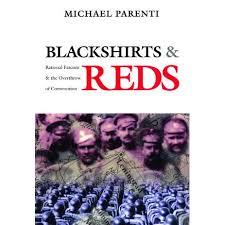 17 quotes from the black book of communism: Blackshirts And Reds Rational Fascism And The Overthrow Of Communism By Michael Parenti