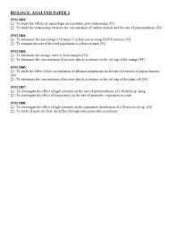 If you have the time, try doing trial papers from other states as well. Biology Analysis Paper 3
