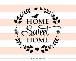 Free Free 293 Silhouette Home Sweet Home Svg SVG PNG EPS DXF File