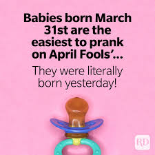 Here are the best april fools day pranks on the internet for 2017 from img.buzzfeed.com the best (and worst) pranks and buffoonery that games companies are concocting today (but we don't do any april fools' jokes ourselves,. 25 Funniest April Fools Day Jokes Reader S Digest