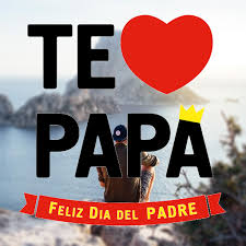 Feliz dia del padre amor papá. Updated Frases De Amor Para Papa 2020 Feliz Dia Del Padre Apk Download For Pc Android 2021