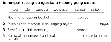 Isi tempat kosong dengan jawapan yang paling sesuai. Kata Hubung Tahun 3 Nota