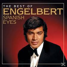 Patricia healey was born in 1936 in the uk. Spectrum Spanish Eyes The Best Of Engelbert Humperdinck Von Expert Technomarkt
