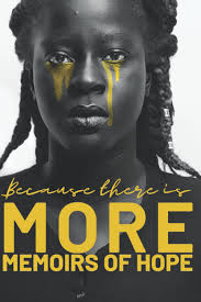 Amazon.com: Because There's More: Memoirs of Hope: 9798502185219: Evans,  Nicole D, Carstarphen, Ariel, Roberts, Lakeshia, Wheat, Tiffany, Mabry, Candace,  Hebert, Alecia, Morris, Nanda: Books