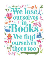 Printable Art We Lose Ourselves In Books We Find Ourselves There Too Book Lover Quote Print Typography Art Quotes For Book Lovers Quote Prints Printable Art