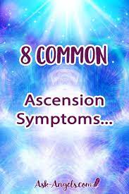 8 Common Ascension Symptoms And Signs Of Spiritual Awakening Ascension Symptoms Spiritual Ascension Spiritual Awakening