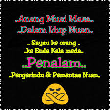 Jom cakap iban pulak ! Sayau Pengerindu Tua Baka Bulan Udah Keleman Baka Siang Ditelan Malam Beitrage Facebook