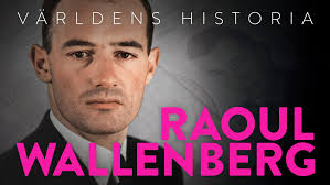 Raoul Wallenberg