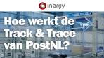 Hoe werkt de track & trace van PostNL l Inergy - YouTube