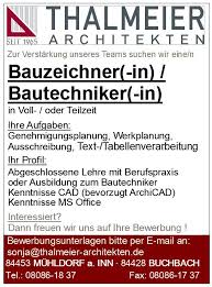 In mühldorf am inn bieten wir dir aktuelle stellenangebote für berufe aus dem tätigkeitsfeld bildung / erziehung / soziale berufe an. Karriere Architekturburo Thalmeier