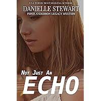 Three Seconds To Rush (Piper Anderson Legacy Mystery Book 1)