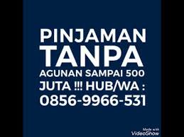 Maybe you would like to learn more about one of these? 0856 9966 531 Wa Hub Jasa Peminjaman Uang Tunai Tanpa Jaminan Di Jakarta Min 50 Juta Youtube