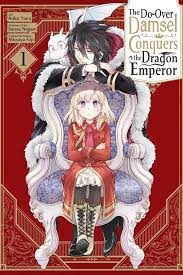 The Do-Over Damsel Conquers the Dragon Emperor, Vol. 1 Manga eBook by  Sarasa Nagase - EPUB Book | Rakuten Kobo United States